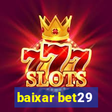 baixar bet29